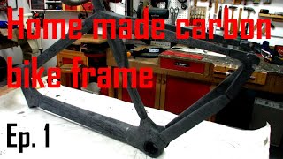 Home made carbon bike frame project  Ep. 1 (Slideshow)
