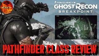 Ghost Recon Breakpoint - Pathfinder Class Review And Info