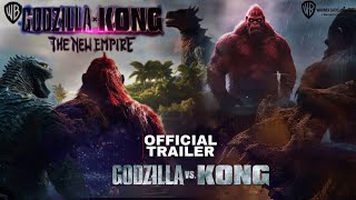 GODZILLA x KONG 2: The New Empire Trailer (2024) Warner Bros (HD)| Godzilla vs kong 2 Teaser Trailer