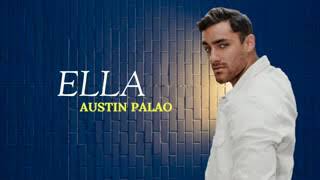 Austin Palao Ella Letra Vídeo 2020