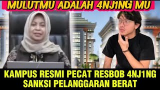 MODY4R‼️KAMPUS RESMI PECAT RESBOB 4NJ1NG SANKSI PELANGGARAN BERAT