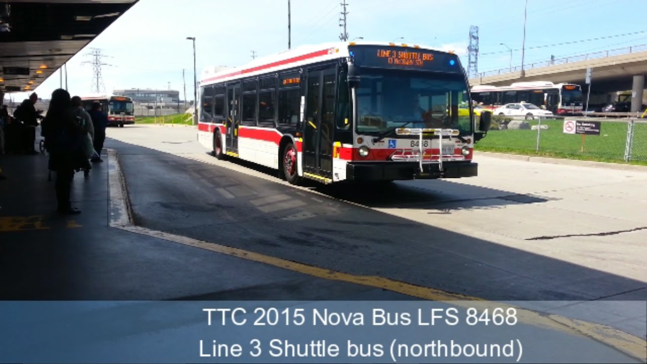 TTC 2015 Nova Bus LFS 8468 Line 3 shuttle bus YouTube