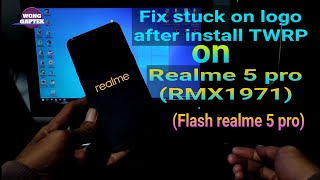 Fix Stuck On Logo Realme 5 Pro || Flash Realme 5 Pro (RMX1971)