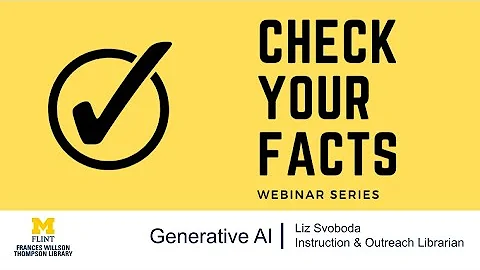 Generative AI - Check Your Facts (W25)