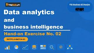 Data analytics & buisness intelligence Hand-on Exercise 2 | DigiSkills 3.0 Batch-03 |#vu #digiskills Profile