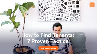 How to Find Tenants  7 Proven Tactics