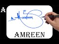 Amreen name signature design  a signature style  how to signature your name