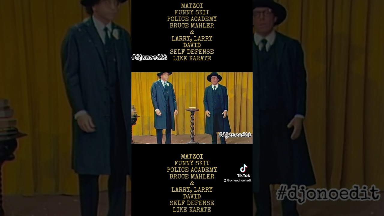 MATZOI funny skit with Police Academy Bruce Mahler & Seinfeld Larry David 