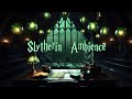 Slytherin desk study hall ambience  hogwarts common room relaxing sounds