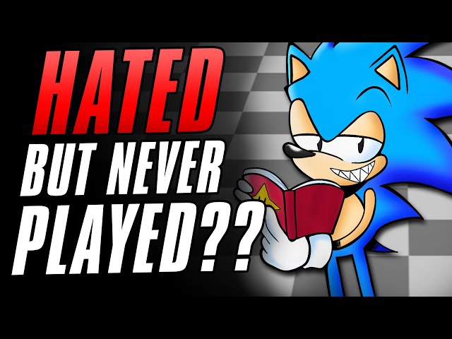 The Most Hated Sonic Game That Nobody Has Played... class=