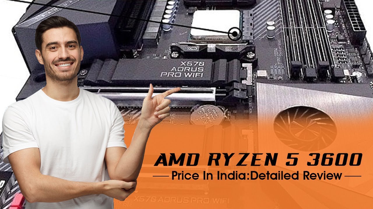 amd-ryzen-5-3600-price-in-india-detailed-review-youtube