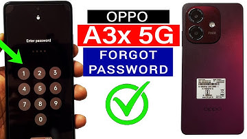 OPPO A3x 5G : Screen Unlock or Hard Reset with Easy Trick