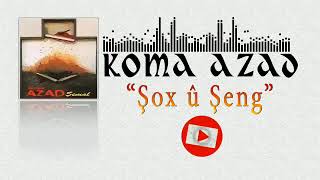 Koma Azad -Şox û Şeng -Şilan Dora (şemal 1993)