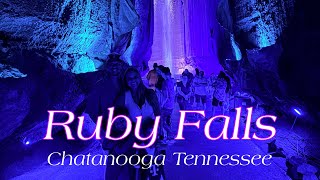 RUBY FALLS in Chattanooga Tennessee! 