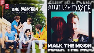 One Direction x WALK THE MOON - Live While We're Young/Shut Up And Dance (MASHUP + Music Video)