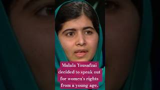 Malala Yousafzai decided to speak out for women's rights from a young age #womanempowerment