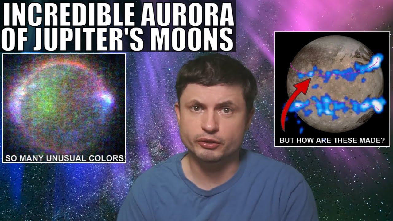 Even Moons of Jupiter Produce Aurora Lights, But With Unusual Colors