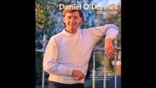I Need You ( Honest I Do) Daniel O'Donnell Cover