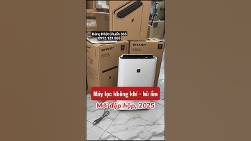 Máy mới đập hộp date 2025, máy lọc không khí bù ẩm cho phòng dưới 35m2: Sharp KC-S50 #maylockhongkhi