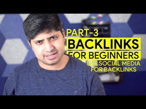 हिंदी---backlinks-for-beginners-|-part-3-|-backlinks-from-social-media