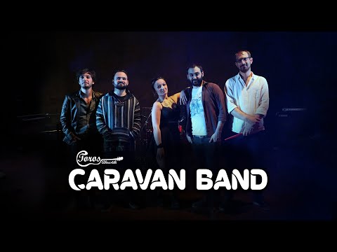 Toros Akustik Bölüm 16 - Caravan Band