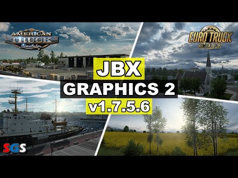 |ATS/ETS2 1.48| JBX Graphics 2 - v1.7.5.6 [Graphics Mod]