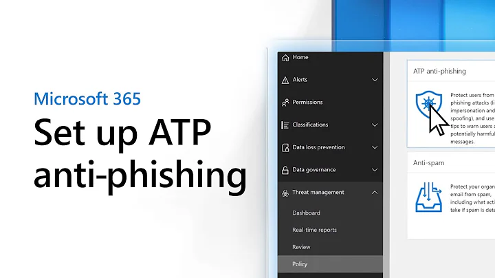 Set up ATP anti-phishing