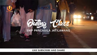 SERUNYA OUTING CLASS BARENG SMP PANCASILA JATILAWANG