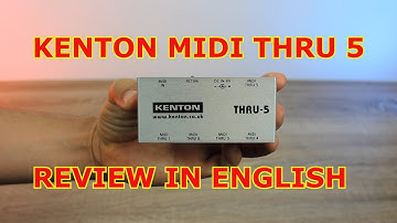 Kenton Midi Thru 5 review in English