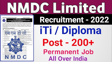 NMDC Vacancy 2022 | NMDC New vacancy | NMDC Limited vacancy 2022 | NMDC ITI Diploma recruitment 2022