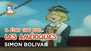 Il était une fois… les Amériques 🇺🇸- Simon Bolivar 🧭
