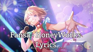 Fansa ( Fanservice ) - HoneyWorks | with Romaji lyrics