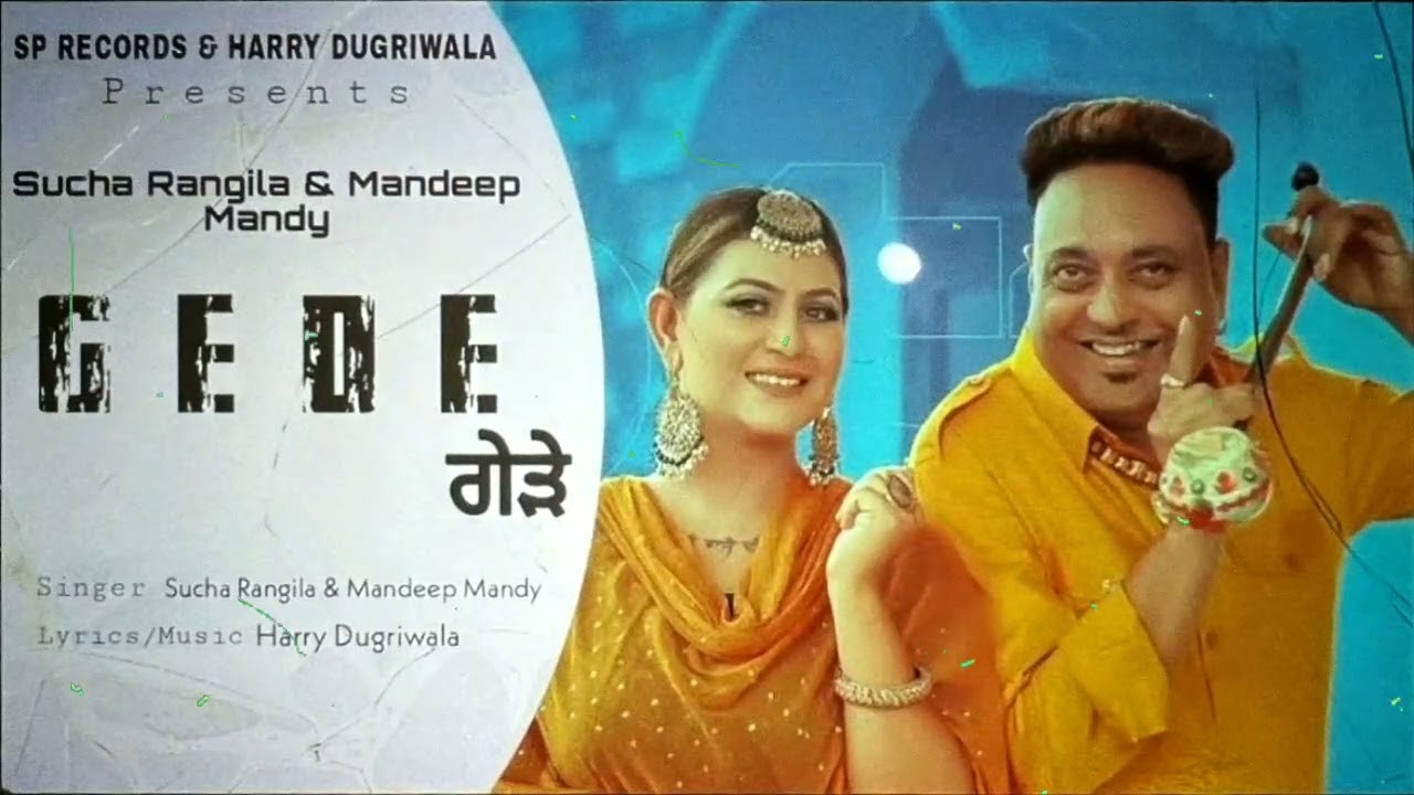 YouTube에서 Gede (Remix) | Such Rangila & Mandeep Mandy | Harry Dugriwala | Latest Punjabi Song 2023 보기 YouTube에서 Gede (Remix) | Such Rangila & Mandeep Mandy | Harry Dugriwala | Latest Punjabi Song 2023 보기