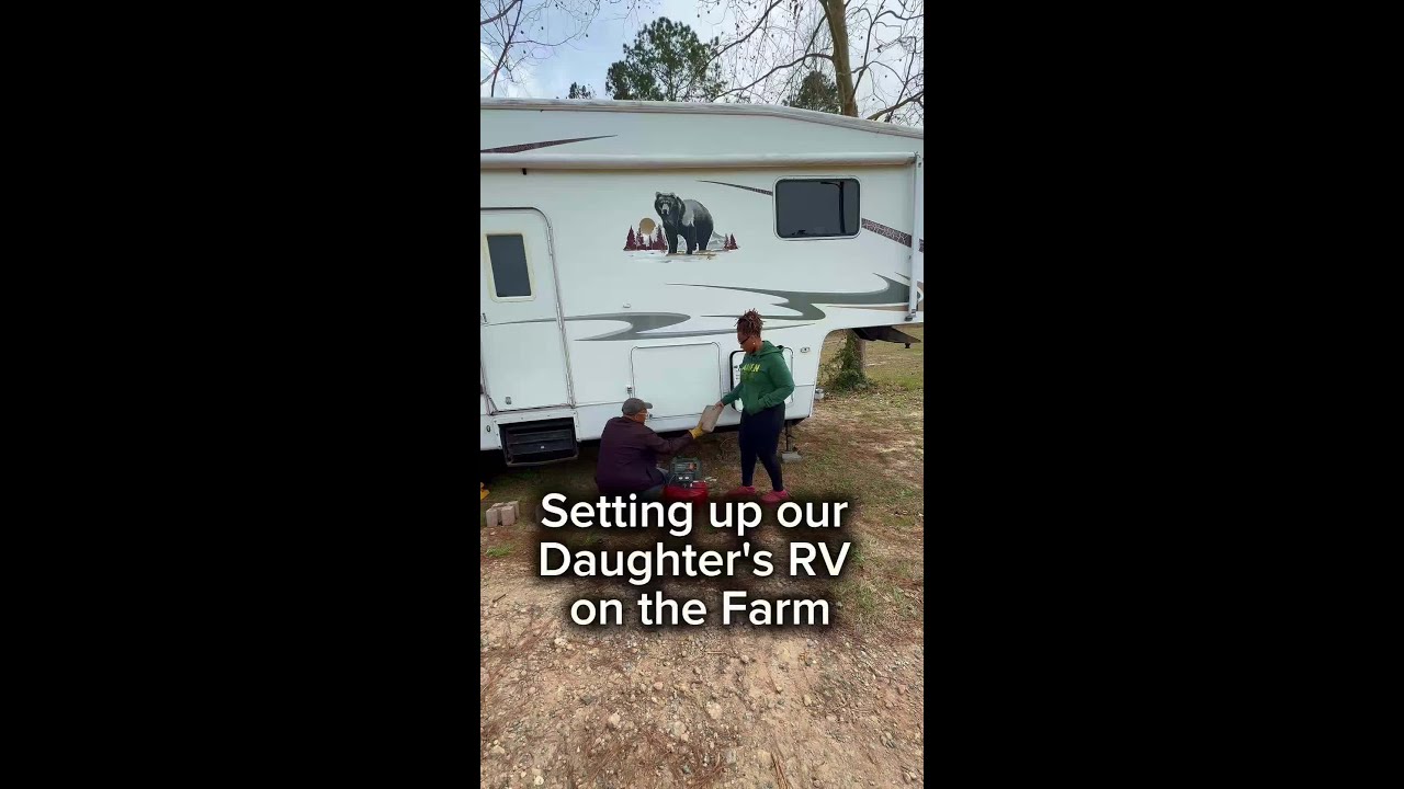 Setting up our Daughter's RV (Tiny Home) on the Farm #AmenSomebody