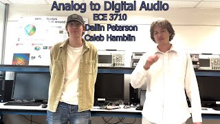 ECE 3710 Final Project: Analog to Digital Audio