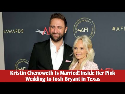 Kristin Chenoweth marries Josh Bryant in pink wedding in Dallas ...