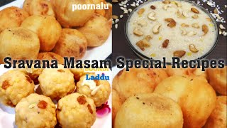 Sravana Masam Special Recipes | prasadalu | Festival special sweets Recipes in Telugu