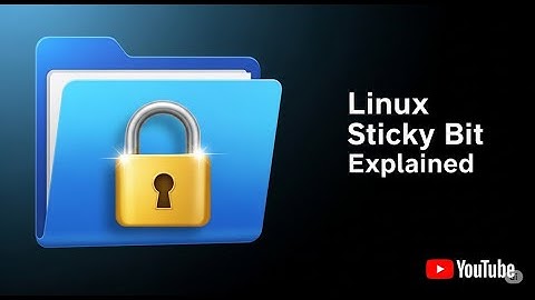 What Is the Sticky Bit in Linux? 🧷 Prevent Unauthorized File Deletion
