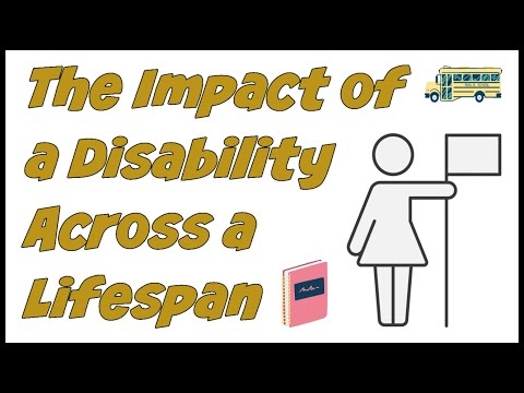 Impact Of A Disability: Families, School, Careers, Lifespan