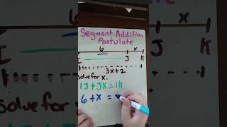 Segment Addition Postulate - Solving for x