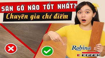 Sàn gỗ công nghiệp loại nào tốt nhất 2025? Bí quyết chọn sàn bền chắc, thẩm mỹ cao, giá cực hợp lý!