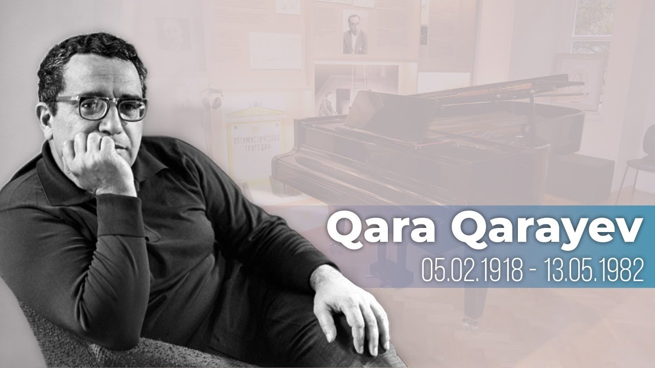 Bu gün bəstəkar Qara Qarayevin anadan olmasından 104 il ötür - ARB TV