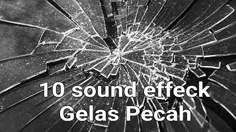 10 Free sound gelas Pecah