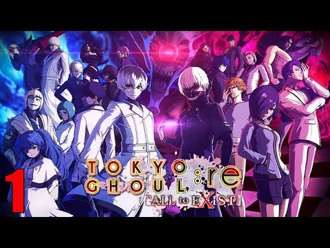 TOKYO GHOUL:re [CALL to EXIST] 🔥 ПОЛНОЕ ПРОХОЖДЕНИЕ НА РУССКОМ ► СТРИМ #1