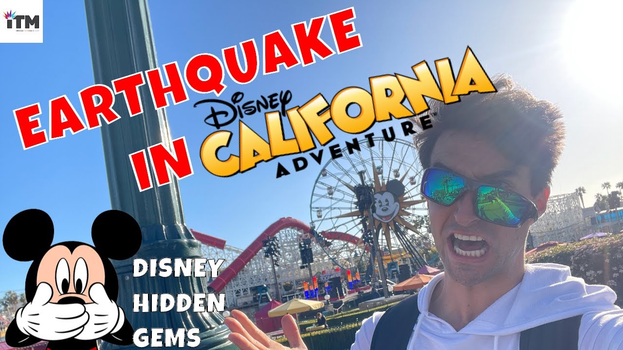EARTHQUAKE At Disney?! • Disney Hidden Gems • Disney California Adventure