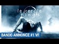 Le cercle  rings  bandeannonce 1 vf au cinma le 1er fvrier 2017