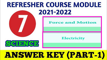 7th Standard Science Refresher Course Module Answer Key