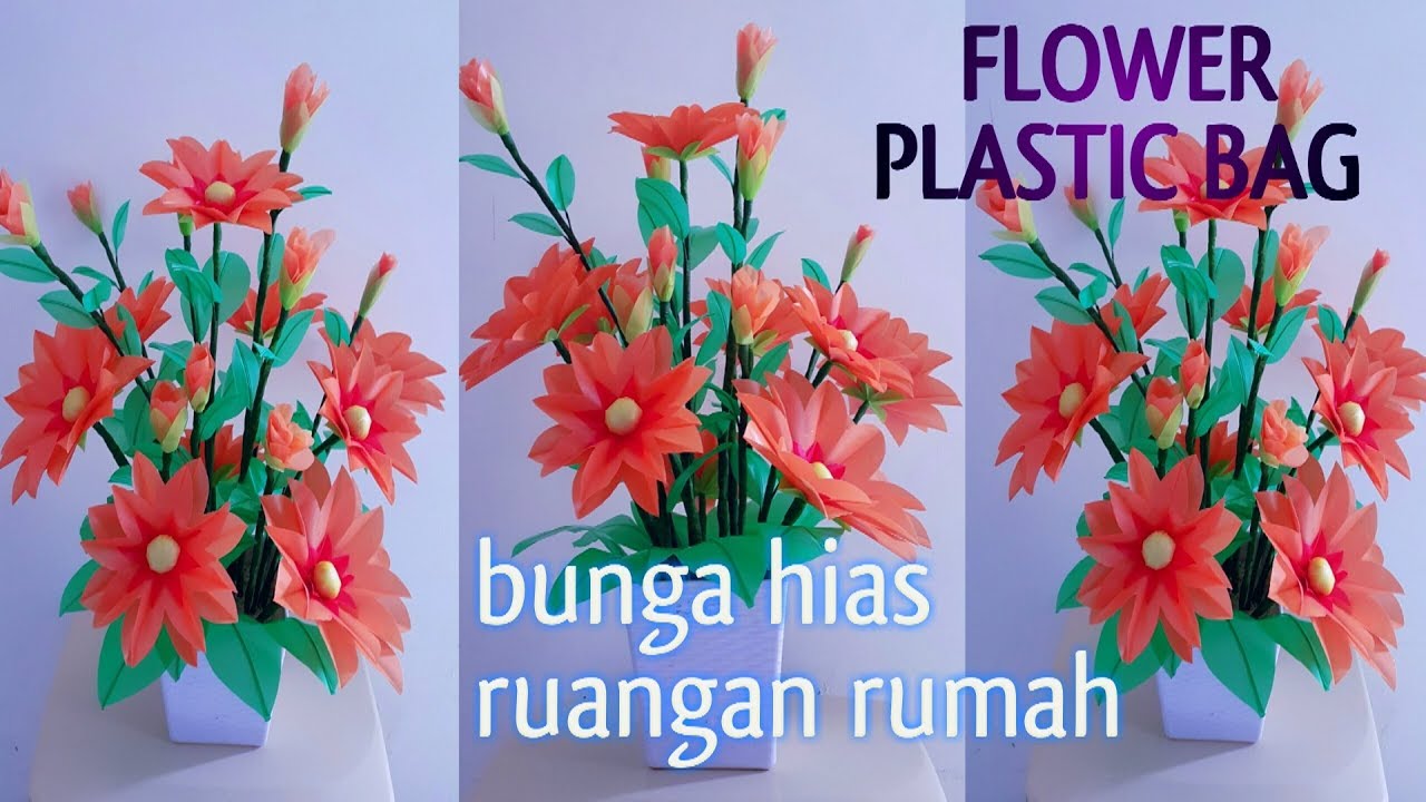 Cara Membuat Bunga PLastik || Beautiful flowers for the ...