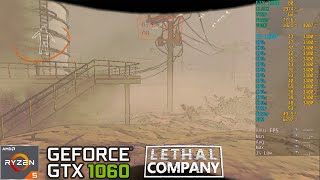 Lethal Company | GTX 1060 6GB | Ryzen 5 1600