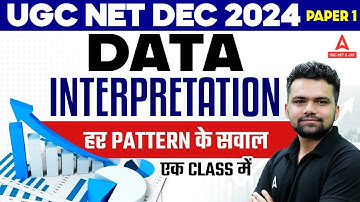 DATA INTERPRETATION FOR UGC NET 2024 | हर pattern के सवाल एक class में By Abhishek sir
